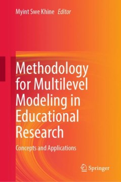 Methodology for Multilevel Modeling in Educational Research - MPHOnline.com