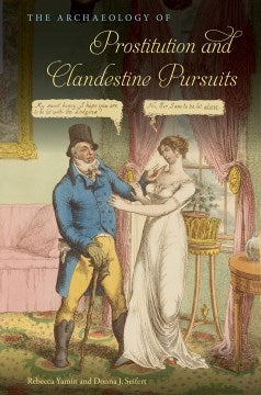 The Archaeology of Prostitution and Clandestine Pursuits - MPHOnline.com