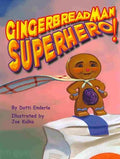 Gingerbread Man Superhero! - MPHOnline.com