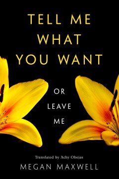 Tell Me What You Want—Or Leave Me - MPHOnline.com