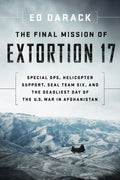 The Final Mission of Extortion 17 - MPHOnline.com