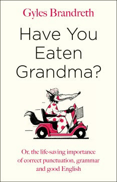 Have You Eaten Grandma? (Paperback) - MPHOnline.com