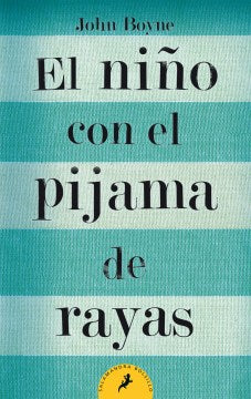 El ni?o con el pijama de rayas/ The Boy In The Striped Pyjamas - MPHOnline.com