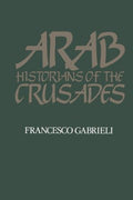 Arab Historians of the Crusades - MPHOnline.com