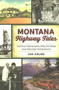 Montana Highway Tales - MPHOnline.com