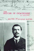 The Origins of Criminology - MPHOnline.com