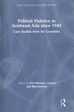 Political Violence in Southeast Asia Since 1945 - MPHOnline.com