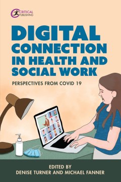 Digital Connection in Health and Social Work - MPHOnline.com