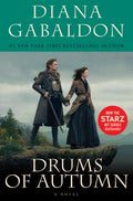 Drums of Autumn (Starz Tie-in Edition) - MPHOnline.com