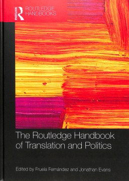 The Routledge Handbook of Translation and Politics - MPHOnline.com