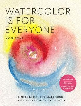 Watercolor Is for Everyone - MPHOnline.com