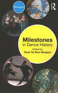 Milestones in Dance History - MPHOnline.com