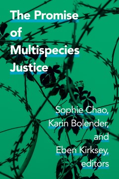 The Promise of Multispecies Justice - MPHOnline.com