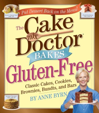 Cake Mix Doctor Bakes Gluten-Free - MPHOnline.com