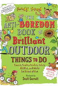 The Anti-Boredom Book of Brilliant Outdoor Things to Do - MPHOnline.com