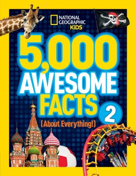 National Geographic Kids 5,000 Awesome Facts About Everything! - MPHOnline.com