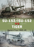 SU-152/ISU-152 Vs Tiger - MPHOnline.com