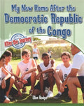 My New Home After the Democratic Republic of the Congo - MPHOnline.com