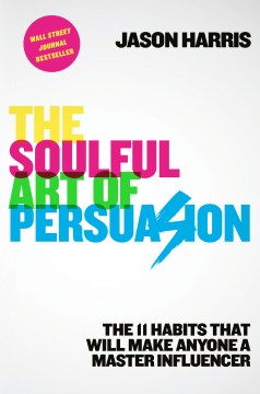 The Soulful Art of Persuasion - MPHOnline.com