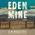 Eden Mine - MPHOnline.com