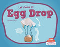 Let's Make an Egg Drop - MPHOnline.com