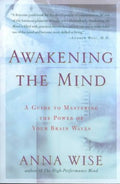 Awakening the Mind - A Guide to Mastering the Power of Your Brain Waves - MPHOnline.com