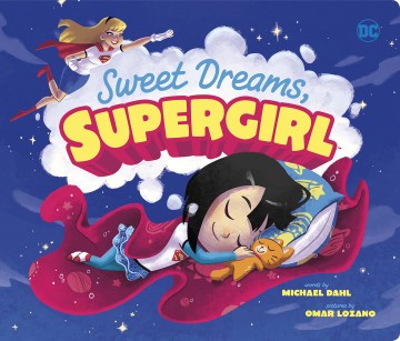 Sweet Dreams, Supergirl - MPHOnline.com