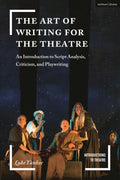 The Art of Writing for the Theatre - MPHOnline.com