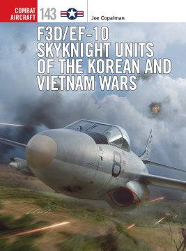 F3D/EF-10 Skyknight Units of the Korean and Vietnam Wars - MPHOnline.com