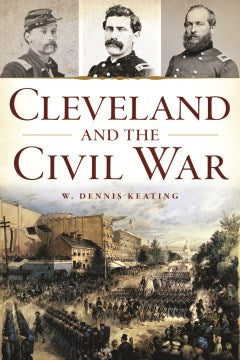 Cleveland and the Civil War - MPHOnline.com