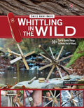 Swiss Army Knife Whittling in the Wild - MPHOnline.com