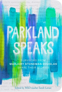 Parkland Speaks - MPHOnline.com