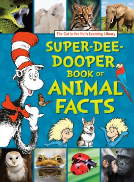 The Cat in the Hat's Learning Library Super-Dee-Dooper Book of Animal Facts - MPHOnline.com