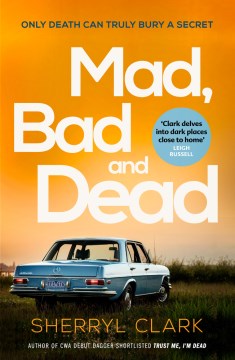 Mad, Bad and Dead - MPHOnline.com