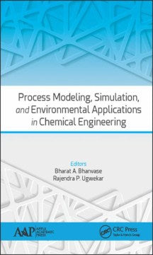 Process Modeling, Simulation, and Environmental Applications in Chemical Engineering - MPHOnline.com