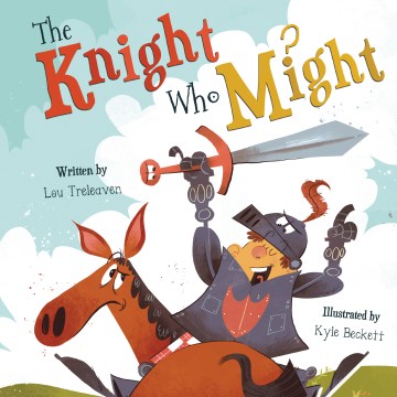 The Knight Who Might - MPHOnline.com