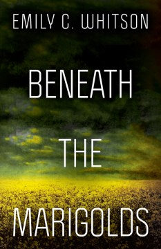 Beneath the Marigolds - MPHOnline.com