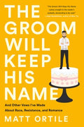 The Groom Will Keep His Name - MPHOnline.com