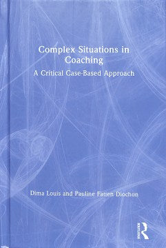 Complex Situations in Coaching - MPHOnline.com