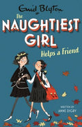 Naughtiest Girl #6: Naughtiest Girl Helps A Friend - MPHOnline.com