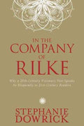 In the Company of Rilke - MPHOnline.com