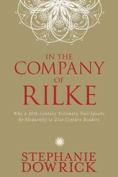 In the Company of Rilke - MPHOnline.com