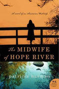 The Midwife of Hope River - MPHOnline.com