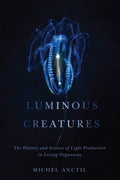 Luminous Creatures - MPHOnline.com