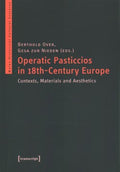 Operatic Pasticcios in 18th-Century Europe - MPHOnline.com