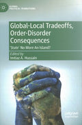 Global-Local Tradeoffs, Order-Disorder Consequences - MPHOnline.com