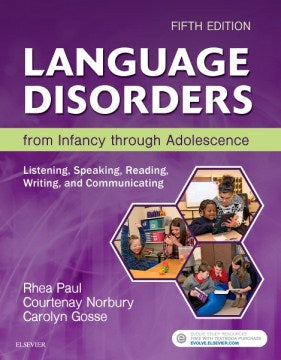 Language Disorders from Infancy Through Adolescence - MPHOnline.com