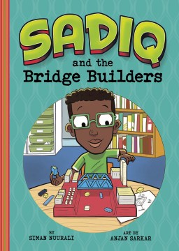 Sadiq and the Bridge Builders - MPHOnline.com