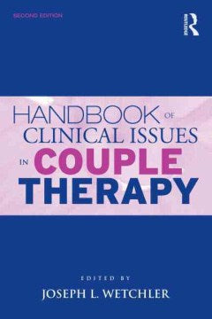 Handbook of Clinical Issues in Couple Therapy - MPHOnline.com