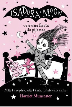 Isadora Moon va a una fiesta de pijamas/ Isadora Moon has a Sleepover - MPHOnline.com